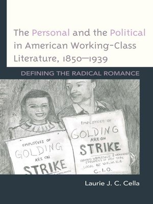 cover image of The Personal and the Political in American Working-Class Literature, 1850–1939